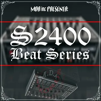 S2400 Beat Series by MDAinc