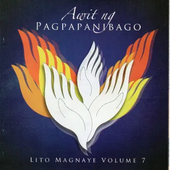 Awit Ng Pagpapanibago, Vol. 7 by Lito Magnaye