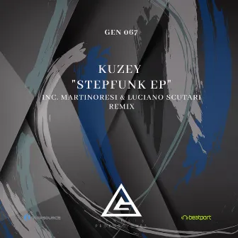 Stepfunk EP by Kuzey