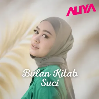 Bulan Kitab Suci by Aliya