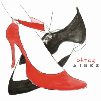 Otros Aires by Otros Aires