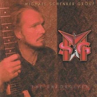 The Unforgiven by Michael Schenker Group