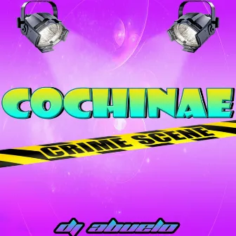 Vamo a Cochinae by Dj Abuelo