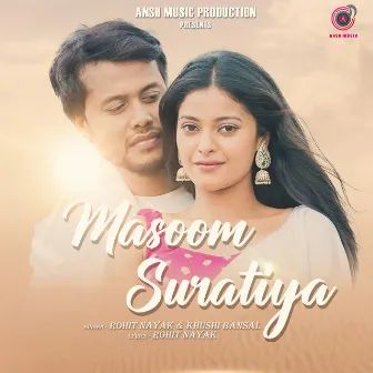 Masoom Suratiya by Rohit Nayak