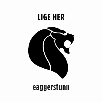 Lige Her by EaggerStunn