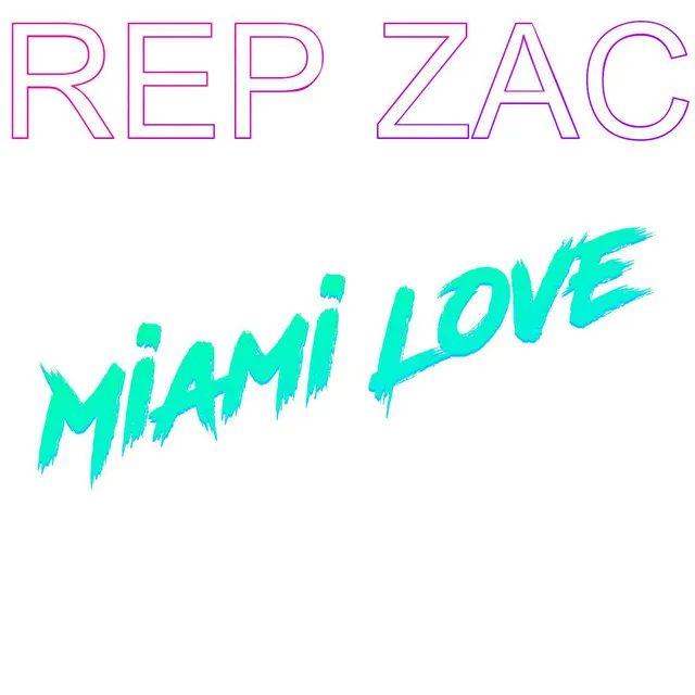 Miami Love (2020 Remaster)