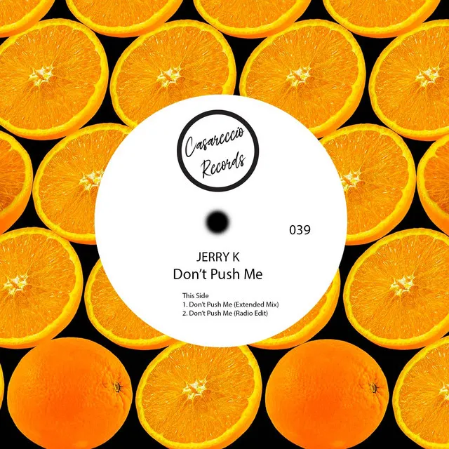 Don't Push Me - Radio Edit