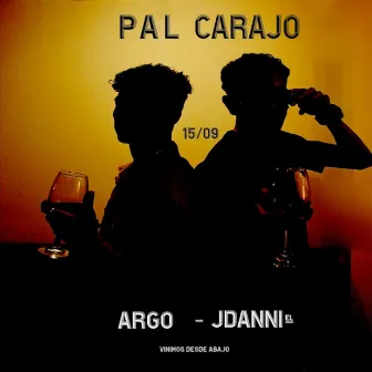 Pal Carajo by ArgoRL