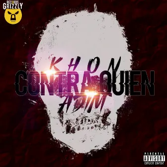 Contra Quien by KHON