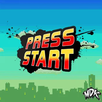 Press Start by MDK