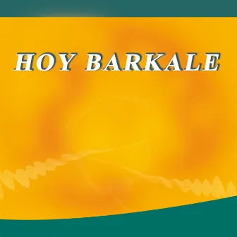 Hoy Barkale by Uttam Sarang