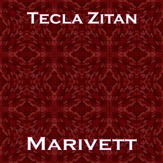 Marivett by TECLA ZITAN