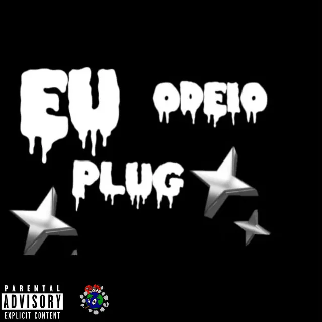 Eu Odeio Plug