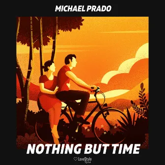 Nothing but Time by Michael Prado