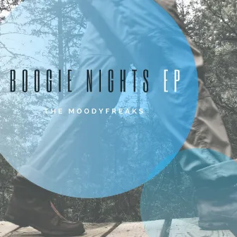 Boogie Nights EP by The Moodyfreaks