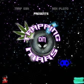 Trapping On Mars by Trap Ebk