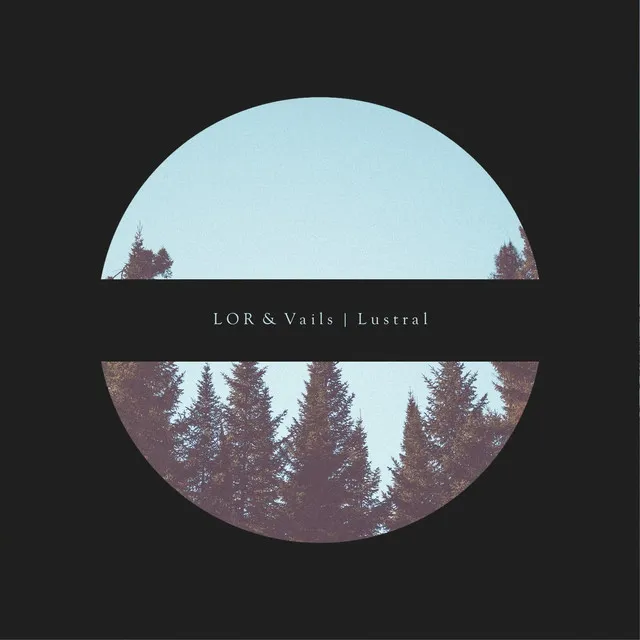 Lustral - Vails Hexagonal Dub