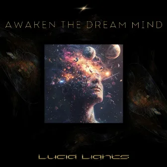 Awaken the Dream Mind by 