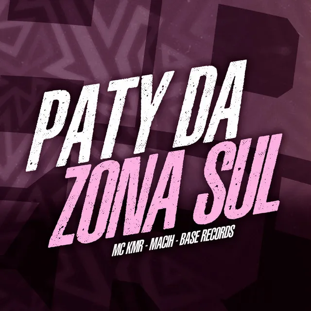 Paty Da Zona Sul