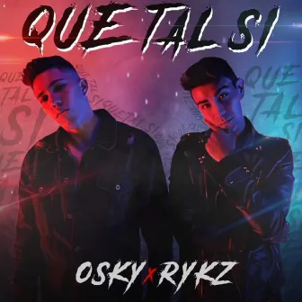 Que Tal Si by Rykz