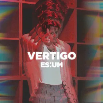 VERTIGO by ESIUM