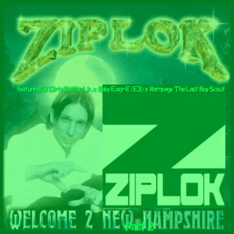 Welcome 2 New Hampshire, Pt. 2 by Ziplok