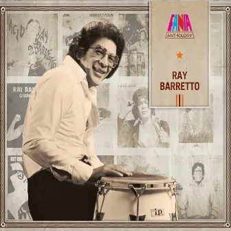 Anthology by Ray Barretto