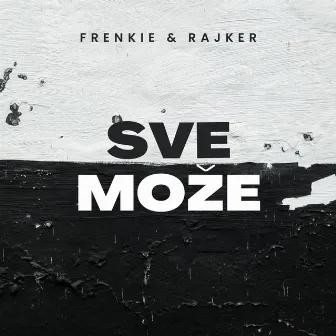 Sve može by Rajker