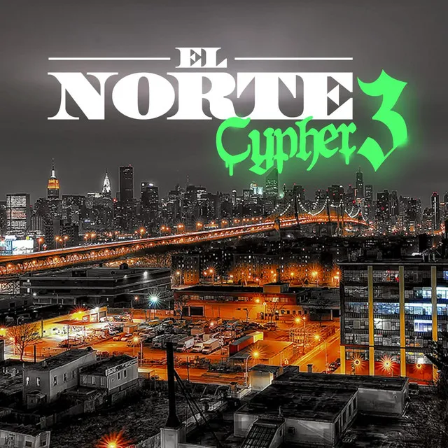 El Norte Cypher 3