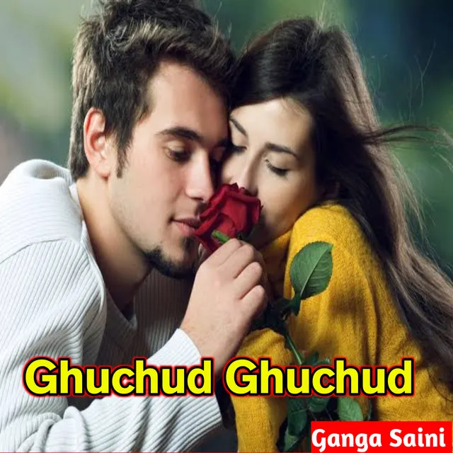 Ghuchud Ghuchud