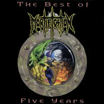 The Best of 5 Years by Mortification