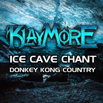 Ice Cave Chant (From 