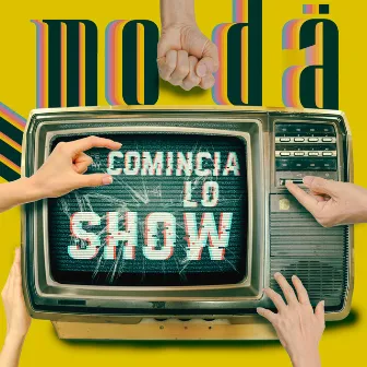 Comincia lo show by Modà