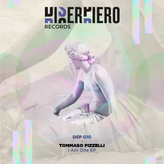 I Am One EP by Tommaso Pizzelli