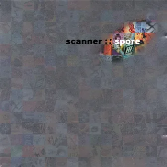 Spore by Scanner