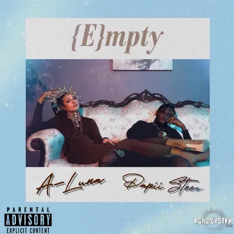 (E)mpty by A-Luna