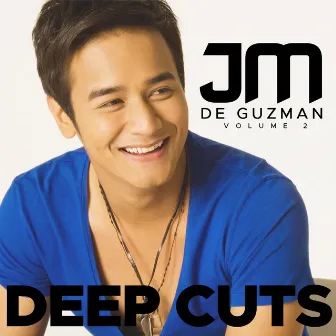 JM De Guzman: Deep Cuts 2012 - 2014, Vol. 2 by JM De Guzman