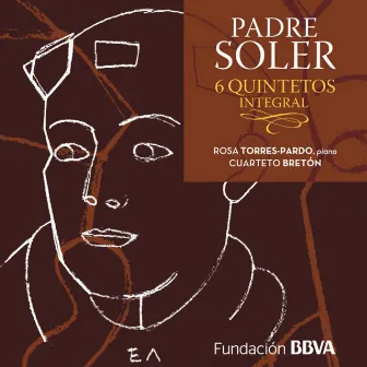 Padre Soler: Seis Quintetos. Integral by Rosa Torres-Pardo