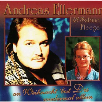 An Weihnacht bist Du wiedermal allein by Andreas Ellermann