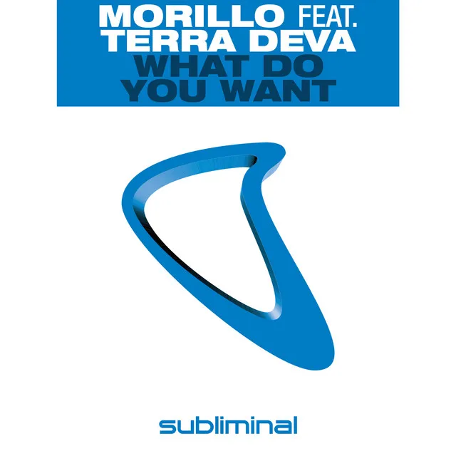 What Do You Want - Erick Morillo Club Mix