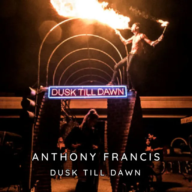 Dusk Till Dawn