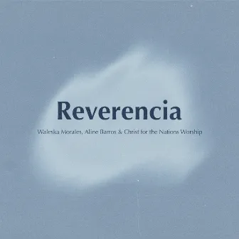 Reverencia (En Vivo) by Waleska Morales