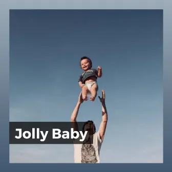 Jolly Baby by Relaxing Baby Sleeping Songs