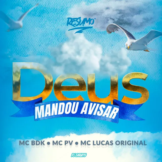 Deus Mandou Avisar