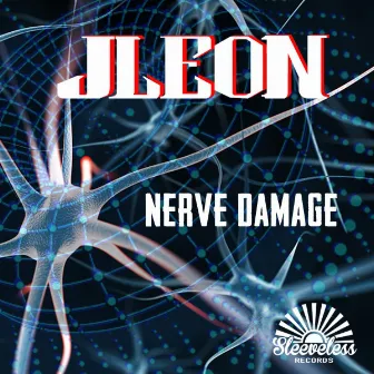 Nerve Damage by JLEON