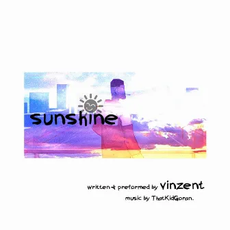 Sunshine (if the weed smoke.) by Vinzent