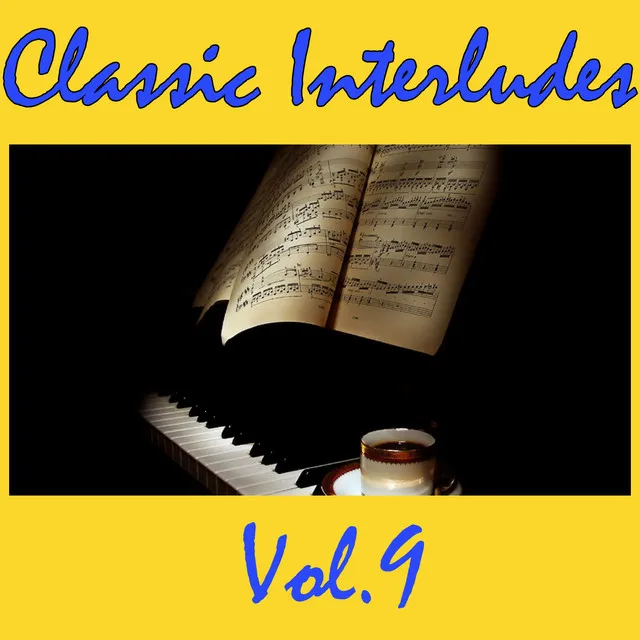 Classic Interludes, Vol.9