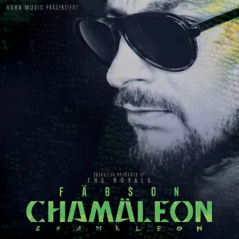 Chamäleon by Fäbson