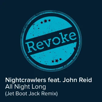 All Night Long (Jet Boot Jack Remix) by John Reid