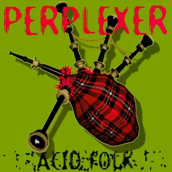 Acid Folk by Perplexer